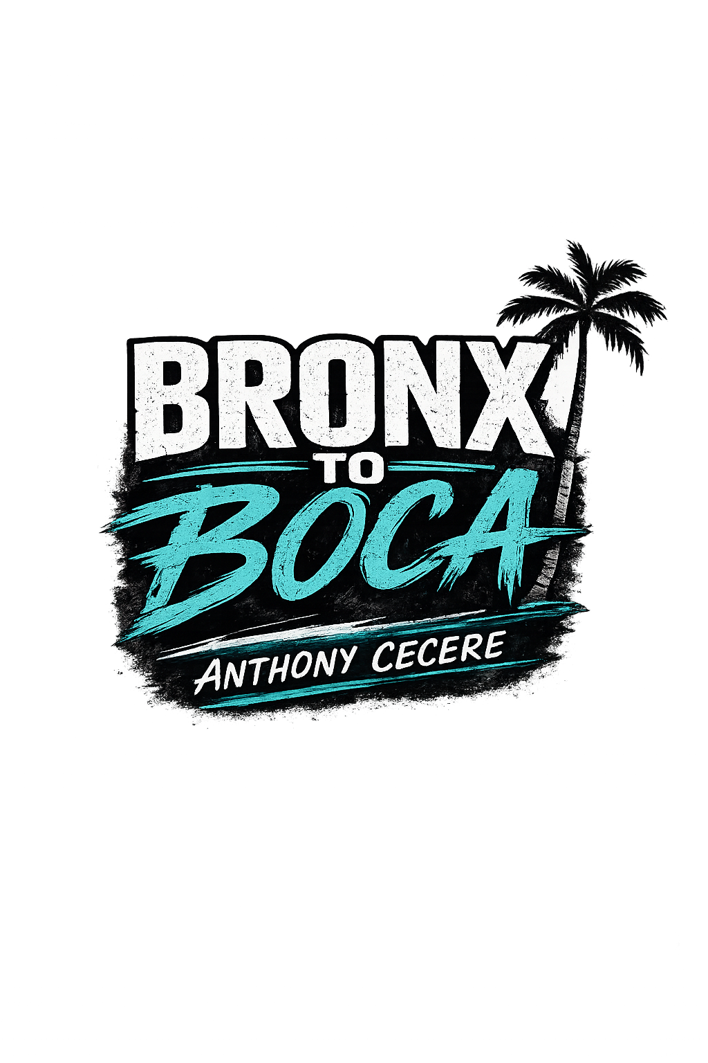 Bronx to Boca by Anthony Cecere